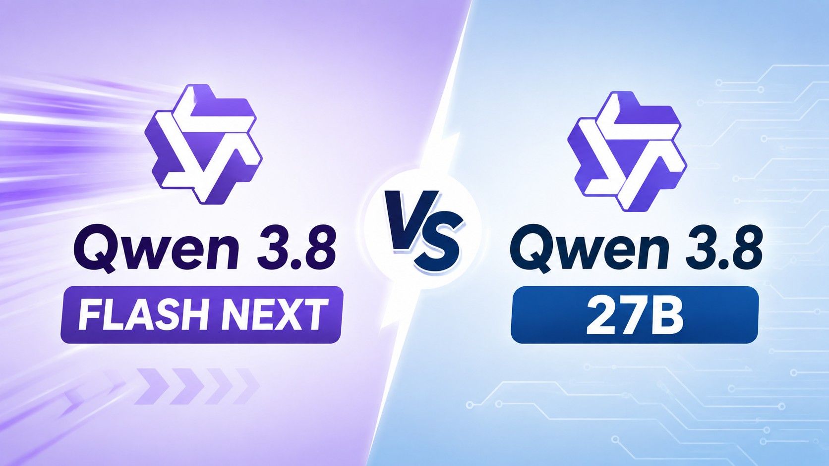 Qweb3.8 flash next vs 27b
